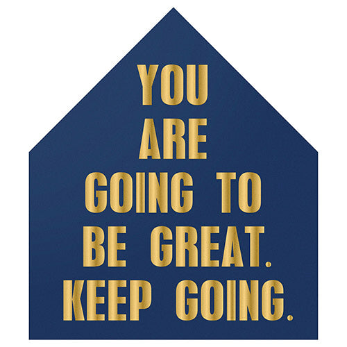 15 3/4" x 18" H Wood "You are going to be great" Navy and Gold